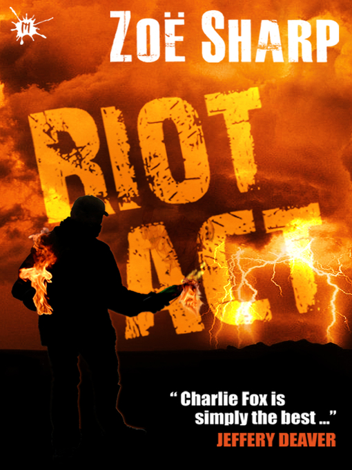 Title details for Riot Act by Zoe Sharp - Wait list